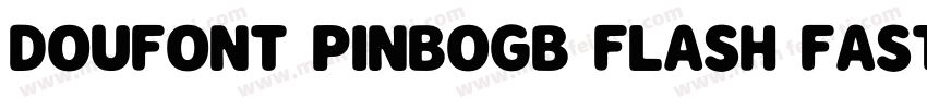 DouFont PinboGB Flash Fast字体转换